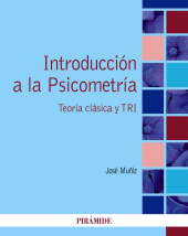 E-book, Introducción a la Psicometría : Teoría clásica y TRI, Ediciones Pirámide