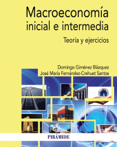 E-book, Macroeconomía inicial e intermedia : Teoría y ejercicios, Ediciones Pirámide