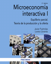 E-book, Microeconomía interactiva I : Equilibrio parcial. Teoría de la producción y la oferta, Ediciones Pirámide