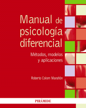 E-book, Manual de psicología diferencial : Métodos, modelos y aplicaciones, Ediciones Pirámide