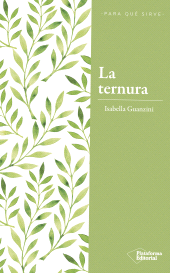 E-book, La ternura : La revolución del poder amable, Plataforma Editorial