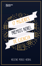 E-book, 17 mujeres Premios Nobel de ciencia, Plataforma Editorial