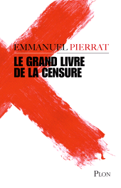 E-book, Le grand livre de la censure, Pierrat, Emmanuel, Plon