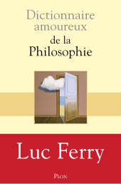 eBook, Dictionnaire amoureux de la philosophie, Plon