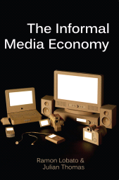 E-book, The Informal Media Economy, Polity Press