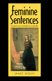 E-book, Feminine Sentences : Essays on Women and Culture, Polity Press
