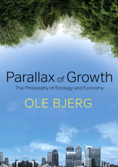 E-book, Parallax of Growth : The Philosophy of Ecology and Economy, Polity Press