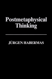 E-book, Postmetaphysical Thinking : Between Metaphysics and the Critique of Reason, Polity Press