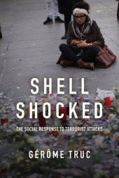 E-book, Shell Shocked : The Social Response to Terrorist Attacks, Polity Press