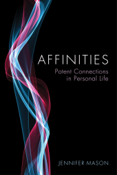 E-book, Affinities : Potent Connections in Personal Life, Polity Press