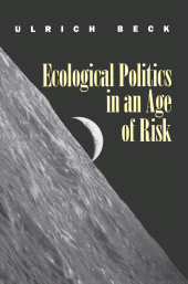 eBook, Ecological Politics in an Age of Risk, Polity Press