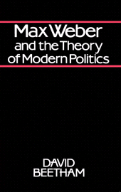 eBook, Max Weber and the Theory of Modern Politics, Polity Press