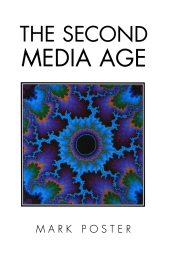 E-book, The Second Media Age, Polity Press