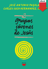 E-book, Grupos Jóvenes de Jesús 2, PPC Editorial