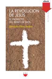 eBook, La revolución de Jesús, PPC Editorial