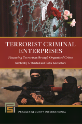 eBook, Terrorist Criminal Enterprises : Financing Terrorism through Organized Crime, Praeger Publisher