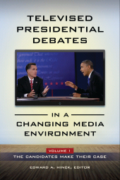 E-book, Televised Presidential Debates in a Changing Media Environment : [2 volumes], Praeger Publisher