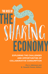 eBook, The Rise of the Sharing Economy : Exploring the Challenges and Opportunities of Collaborative Consumption, Praeger Publisher