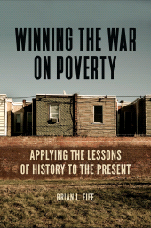 E-book, Winning the War on Poverty : Applying the Lessons of History to the Present, Praeger Publisher