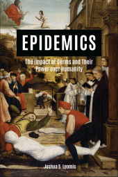 E-book, Epidemics : The Impact of Germs and Their Power over Humanity, Praeger Publisher