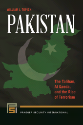 E-book, Pakistan : The Taliban, Al Qaeda, and the Rise of Terrorism, Praeger Publisher