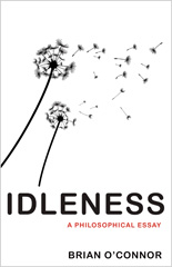 eBook, Idleness : A Philosophical Essay, Princeton University Press