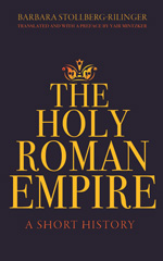 E-book, The Holy Roman Empire : A Short History, Stollberg-Rilinger, Barbara, Princeton University Press