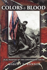 E-book, Colors and Blood : Flag Passions of the Confederate South, Princeton University Press