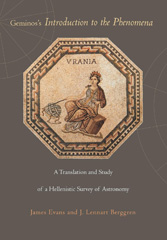 E-book, Geminos's Introduction to the Phenomena : A Translation and Study of a Hellenistic Survey of Astronomy, Evans, James, Princeton University Press