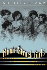 E-book, Movie-Struck Girls : Women and Motion Picture Culture after the Nickelodeon, Stamp, Shelley, Princeton University Press