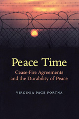 E-book, Peace Time : Cease-Fire Agreements and the Durability of Peace, Fortna, Virginia Page, Princeton University Press