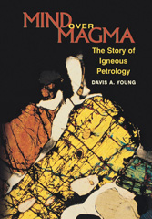 E-book, Mind over Magma : The Story of Igneous Petrology, Princeton University Press