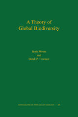E-book, A Theory of Global Biodiversity (MPB-60), Princeton University Press