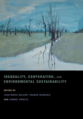 E-book, Inequality, Cooperation, and Environmental Sustainability, Princeton University Press