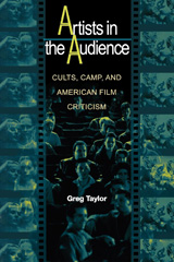 E-book, Artists in the Audience : Cults, Camp, and American Film Criticism, Princeton University Press