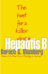 eBook, Hepatitis B : The Hunt for a Killer Virus, Princeton University Press