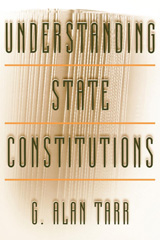 E-book, Understanding State Constitutions, Tarr, G. Alan, Princeton University Press