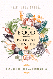 E-book, Food from the Radical Center : Healing Our Land and Communities, Princeton University Press
