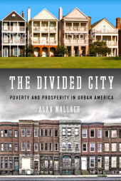 E-book, The Divided City : Poverty  and Prosperity in Urban America, Princeton University Press