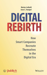 E-book, Digital Rebirth : How Smart Companies Recreate Themselves in the Digital Era, Publicis