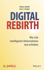 E-book, Digital Rebirth : Wie sich intelligente Unternehmen neu erfinden, Publicis