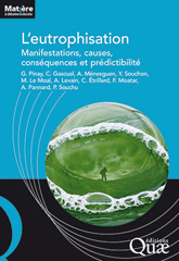 E-book, L'eutrophisation : Manifestations, causes, conséquences et prédictibilité, Éditions Quae