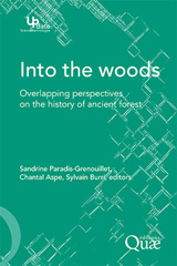 E-book, Into the woods : Overlapping perspectives on the history of ancien forest, Éditions Quae