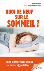 E-book, Quoi de neuf sur le sommeil ? : Bien dormir pour mieux se porter au quotidien, Éditions Quae