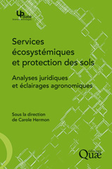 E-book, Services écosystémiques et protection des sols : Analyses juridiques et éclairages agronomiques, Éditions Quae