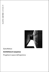 E-book, Architettura in sequenza : progettare lo spazio dell'esperienza, Molinari, Carla, Quodlibet