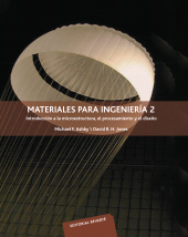 E-book, Materiales para ingeniería 2 : Introducción a la microestructura, el procesamiento y el diseño, Reverte