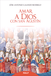 eBook, Amar a Dios con san Agustín, Ediciones Rialp