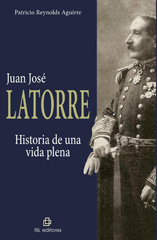 eBook, Juan José Latorre : historia de una vida plena, Reynolds Aguirre, Patricio, Ril Editores