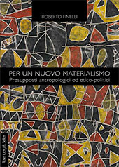E-book, Per un nuovo materialismo : presupposti antropologici ed etico-politici, Rosenberg & Sellier